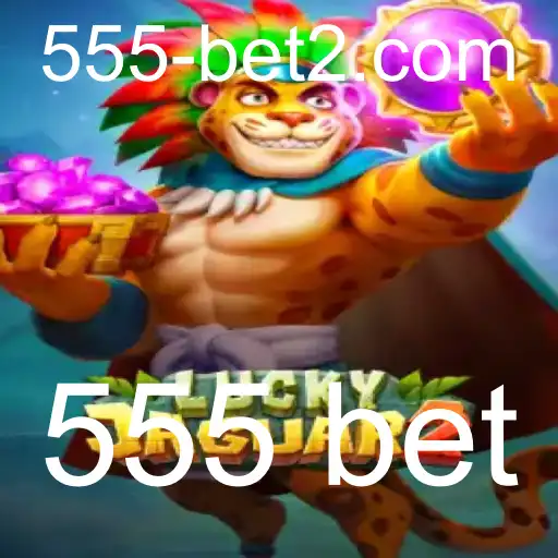 Descubra o Mundo Emocionante de Luckyjaguar2 com 555 Bet