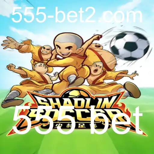 Descubra o Fascinante Jogo ShaolinSoccer e as Emoções do 555 bet